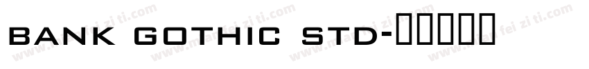 bank gothic std字体转换